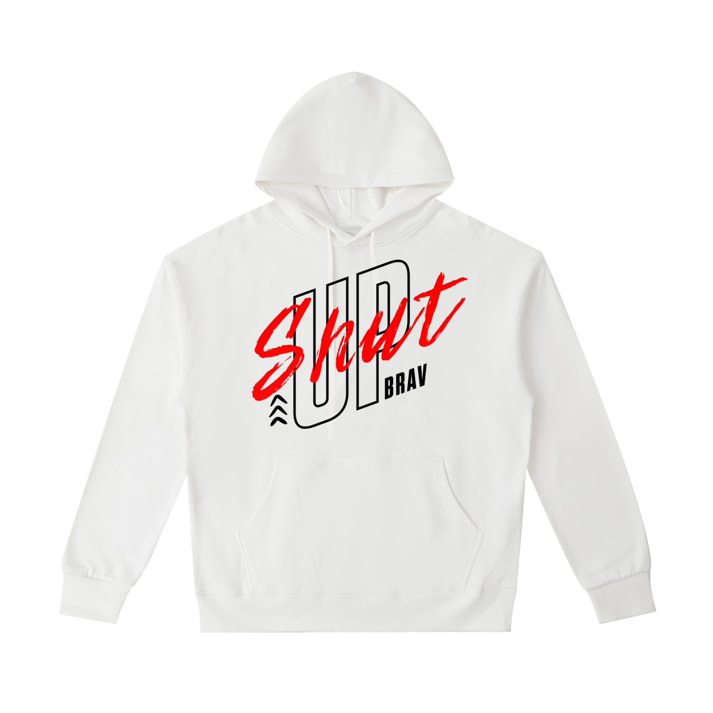 Shut Up Brav Hoodie - Graphic Pullover | London Streetwear